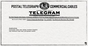 photo of the same telegram, except with the translated message: Cincinnati times star claims received dispatch that whetwood dead want photograph answer